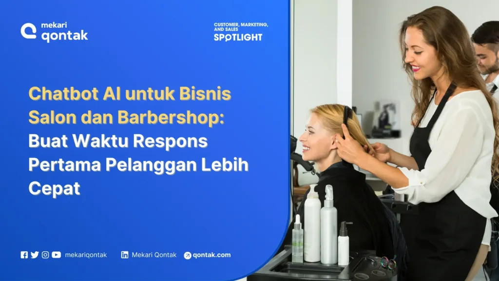 Chatbot AI untuk Bisnis Salon dan Barbershop Waktu Respons Pertama Lebih Cepat Chatbot AI untuk Bisnis Salon dan Barbershop: Waktu Respons Pertama Lebih Cepat