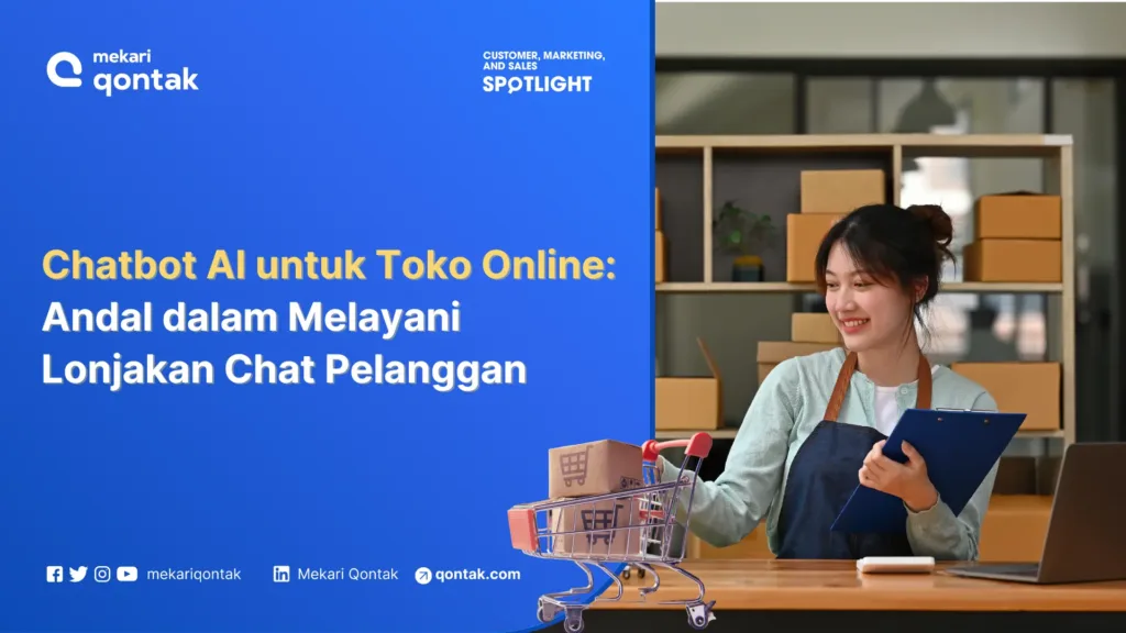Chatbot AI untuk Toko Online untuk Layani Lonjakan Chat Pelanggan Chatbot AI untuk Toko Online untuk Layani Lonjakan Chat Pelanggan