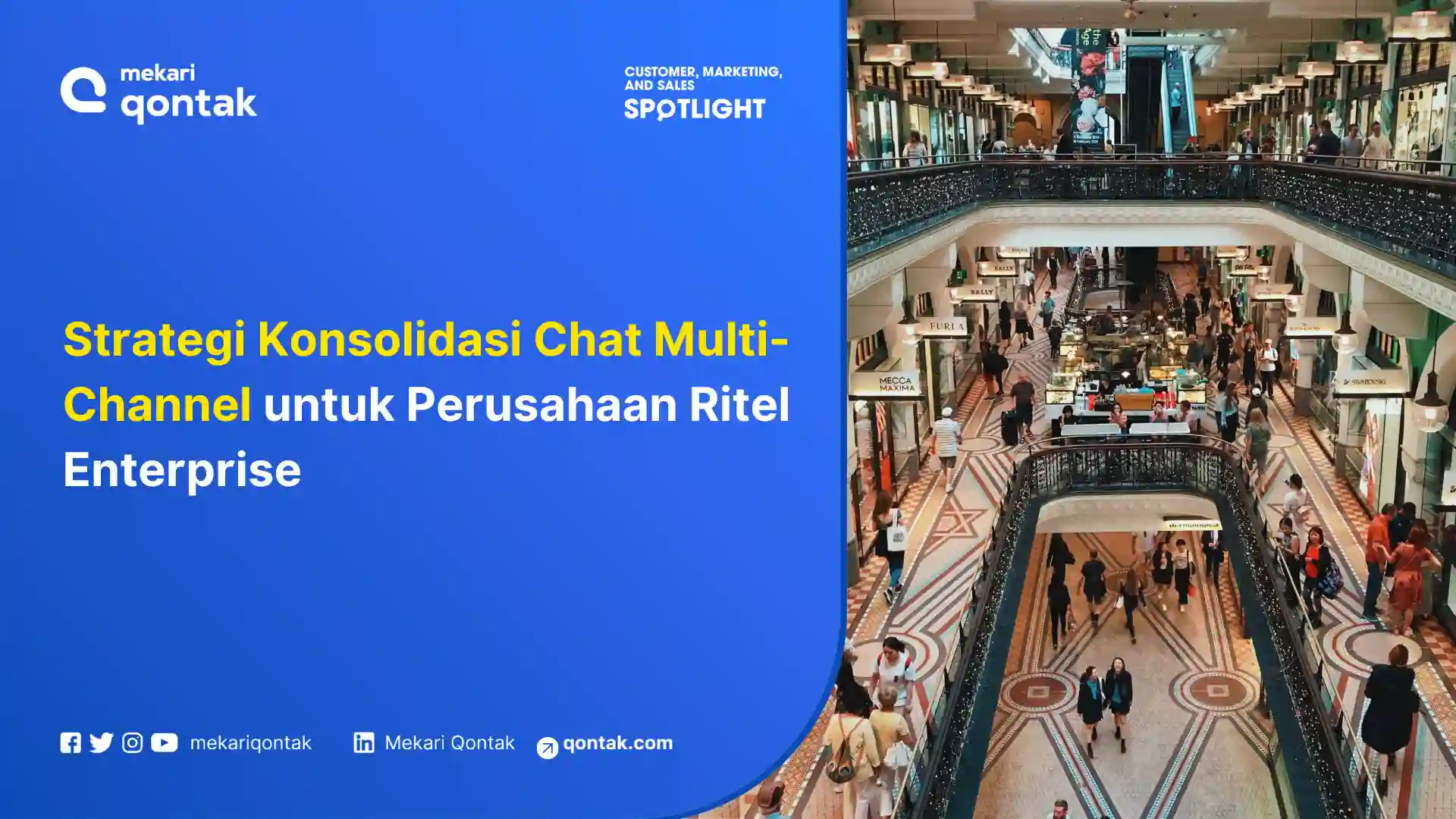 Omnichannel CRM untuk Ritel Enterprise: Strategi Konsolidasi Chat Multi-Channel