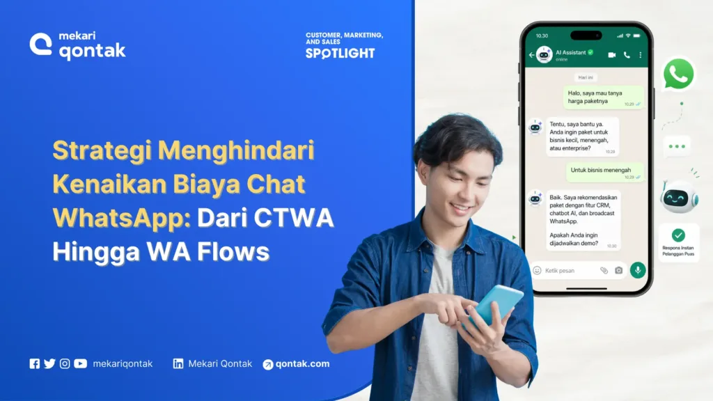Strategi Menghindari Kenaikan Biaya Chat WhatsApp Dari CTWA Hingga WA Flows Strategi Menghindari Kenaikan Biaya Chat WhatsApp: Dari CTWA Hingga WA Flows