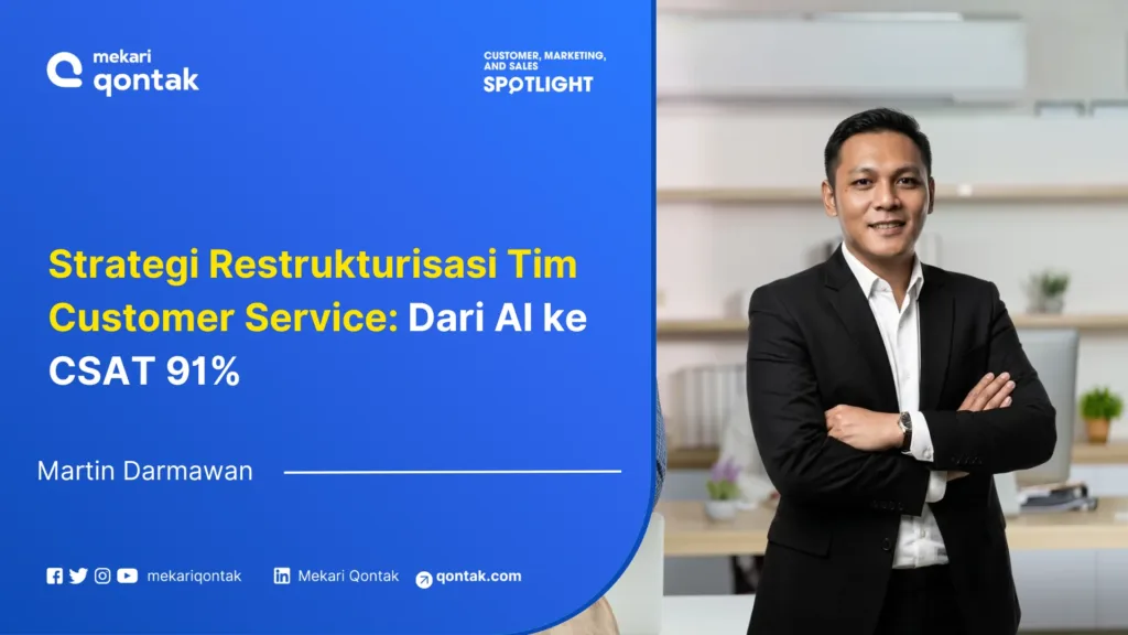 Strategi Restrukturisasi Tim Customer Service Dari AI ke CSAT 91% Strategi Restrukturisasi Tim Customer Service: Dari AI ke CSAT 91%