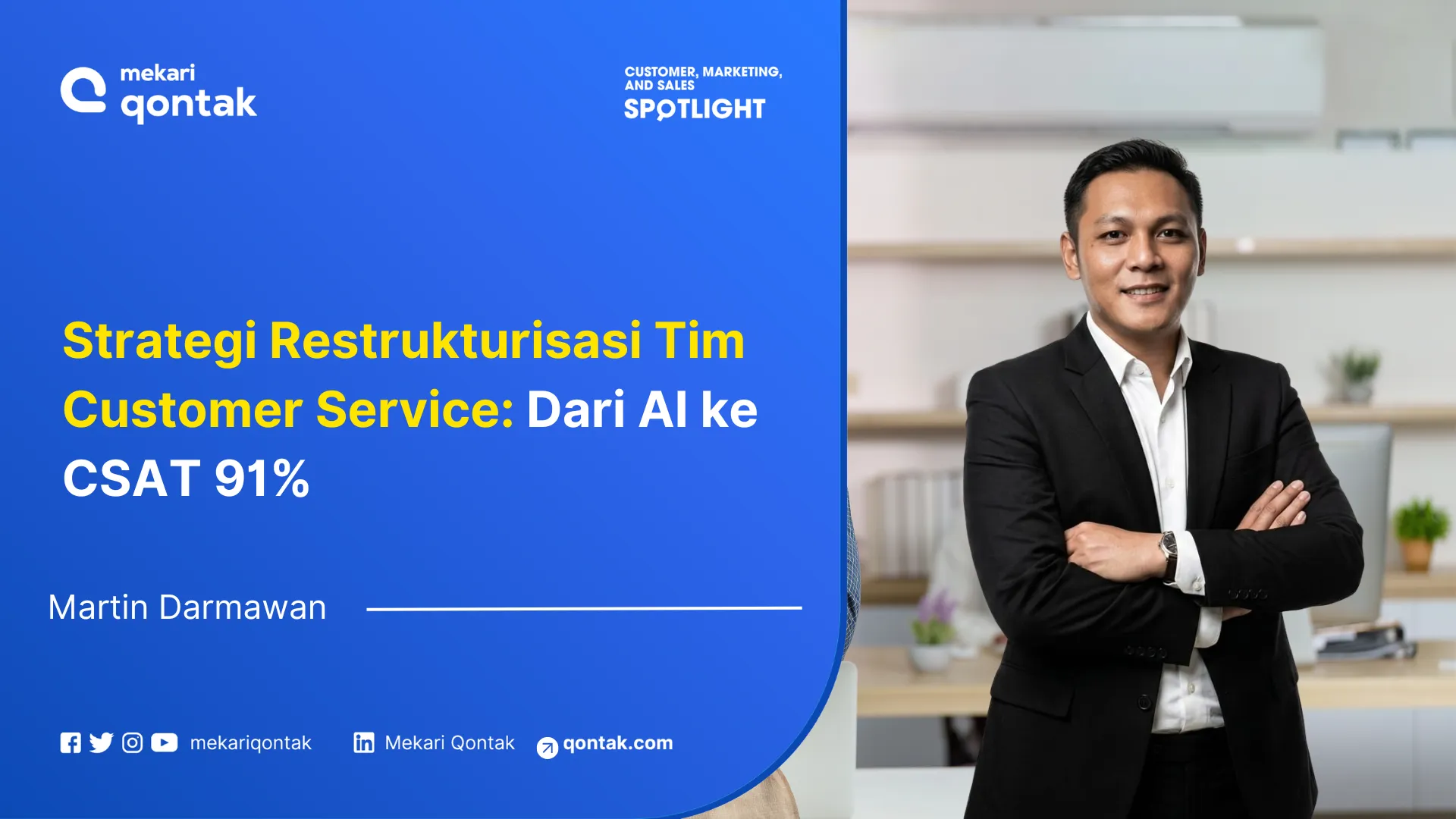 Strategi Restrukturisasi Tim Customer Service: Dari AI ke CSAT 91%