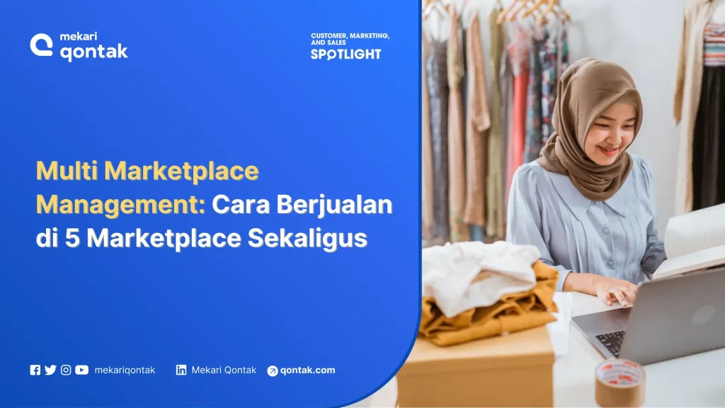 multi marketplace management Multi Marketplace Management: Cara Berjualan di 5 Marketplace Sekaligus