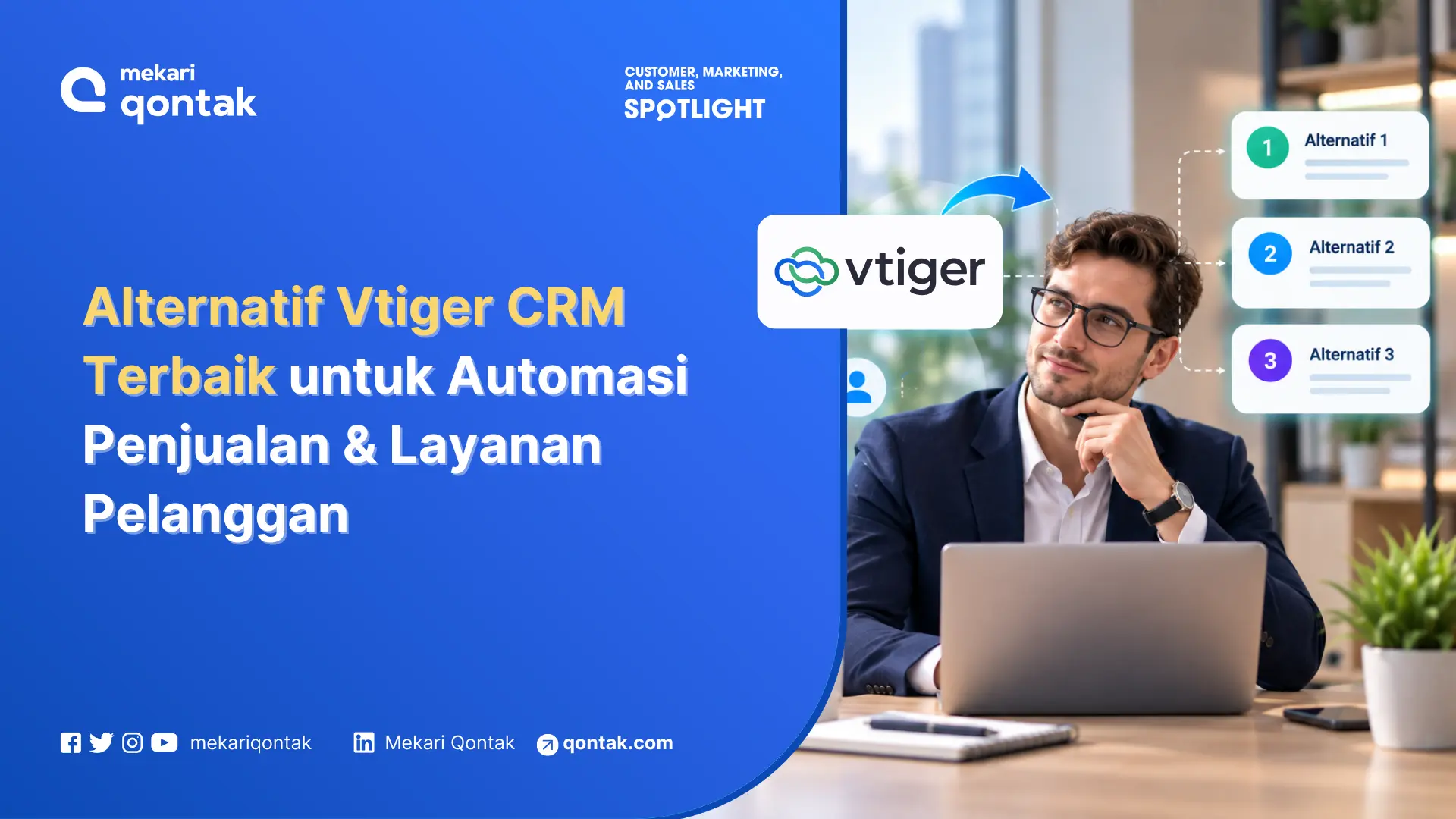 Alternatif Vtiger CRM Terbaik untuk Automasi Penjualan & Layanan Pelanggan