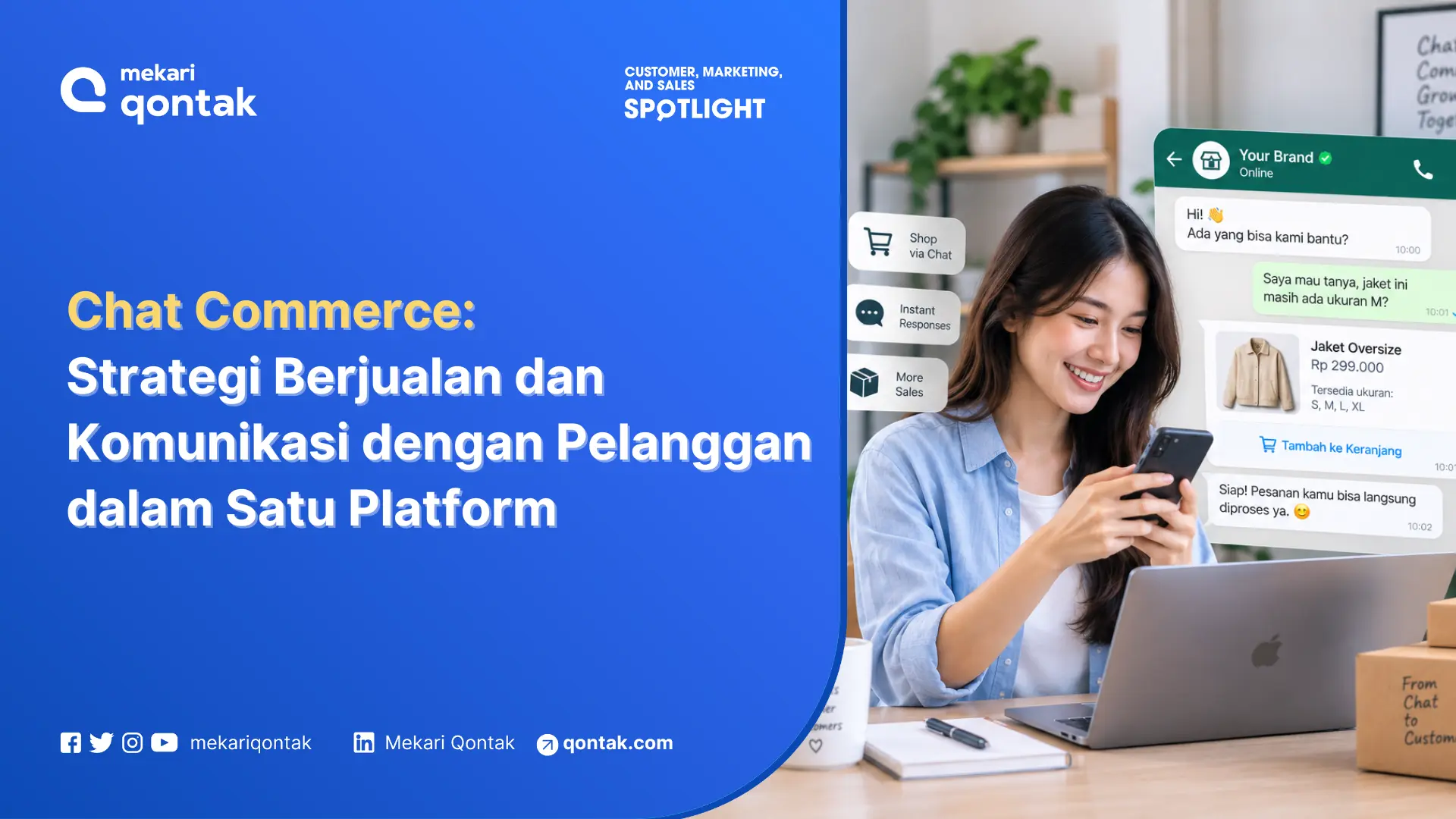 Chat Commerce: Strategi Berjualan dan Komunikasi dengan Pelanggan dalam Satu Platform