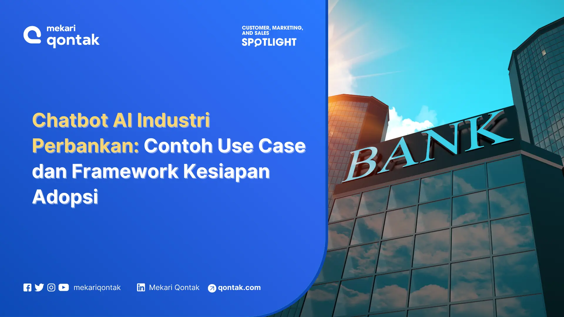 Chatbot AI Industri Perbankan: Contoh Use Case dan Framework Kesiapan Adopsi