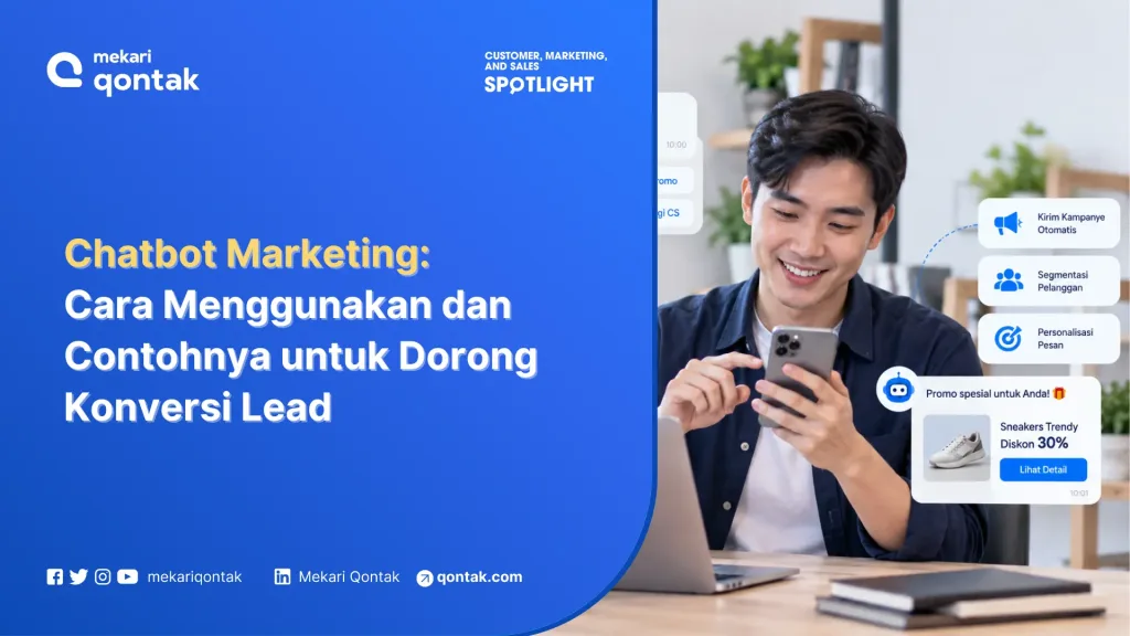 chatbot marketing Chatbot Marketing: Cara Menggunakan dan Contohnya untuk Dorong Konversi Lead