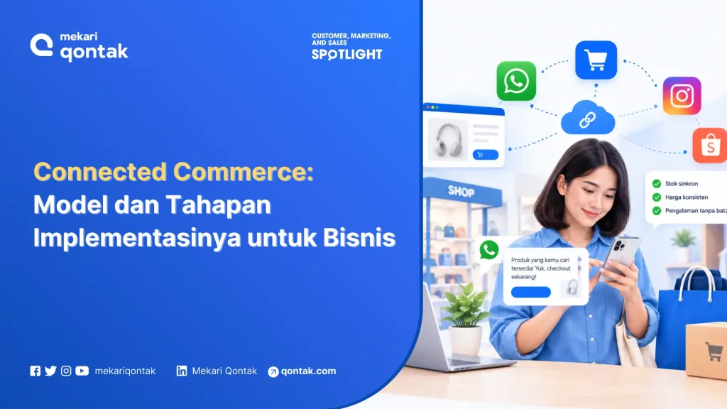 connected commerce Connected Commerce: Model dan Tahapan Implementasinya untuk Bisnis