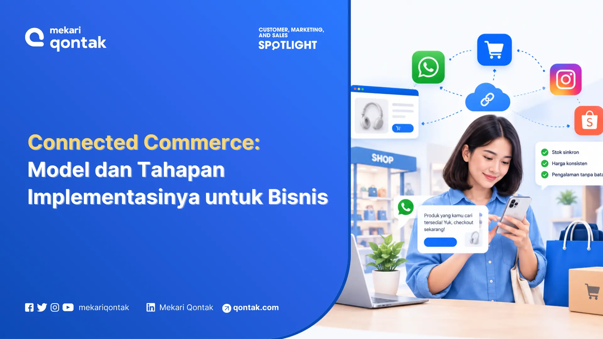 Connected Commerce: Model dan Tahapan Implementasinya untuk Bisnis