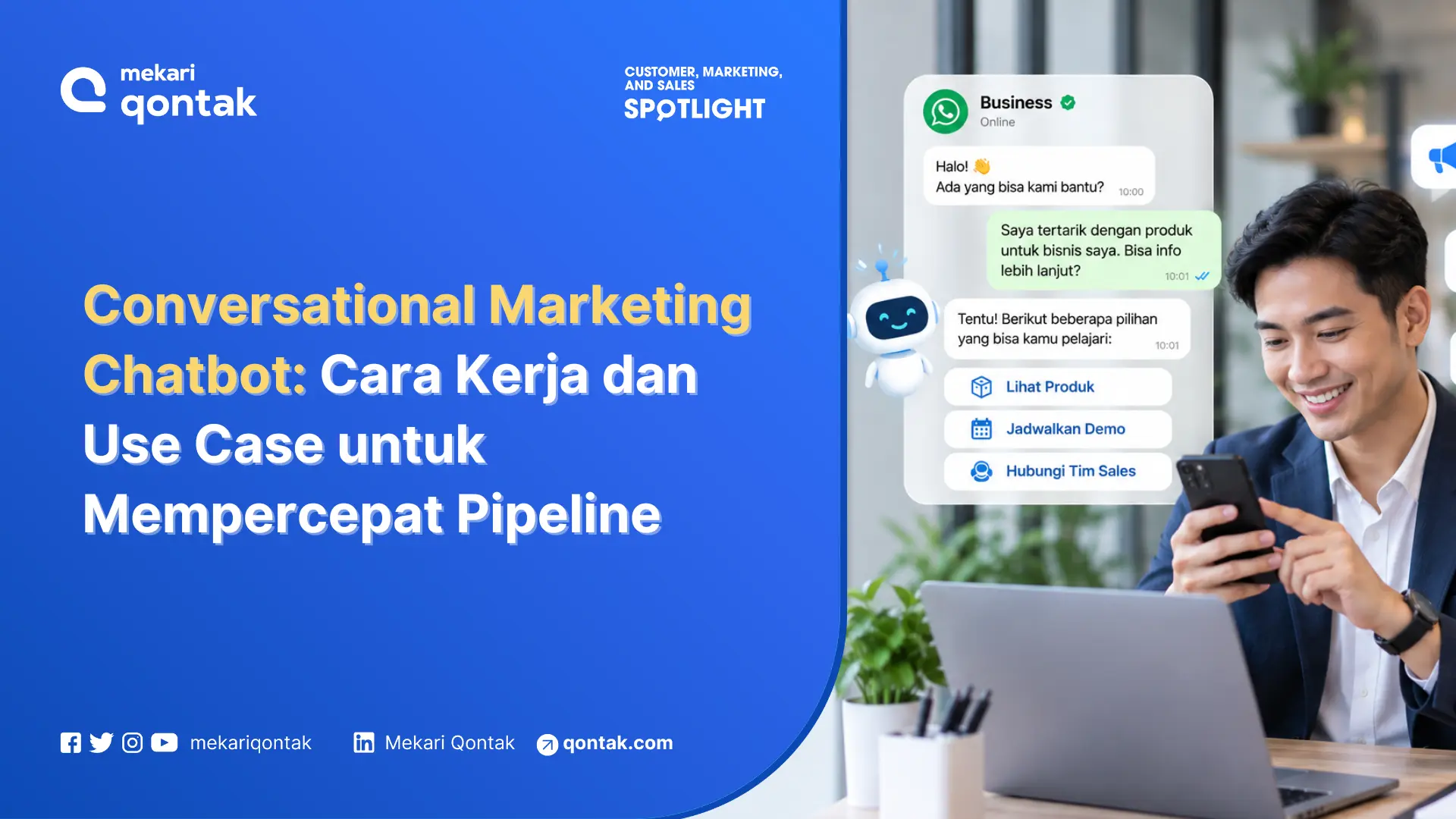 Conversational Marketing Chatbot: Cara Kerja dan Use Case untuk Mempercepat Sales Pipeline