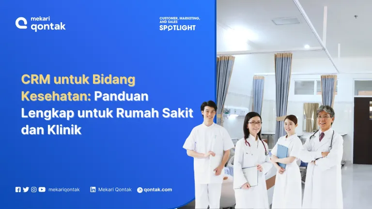 CRM untuk Bidang Kesehatan: Panduan untuk Rumah Sakit dan Klinik