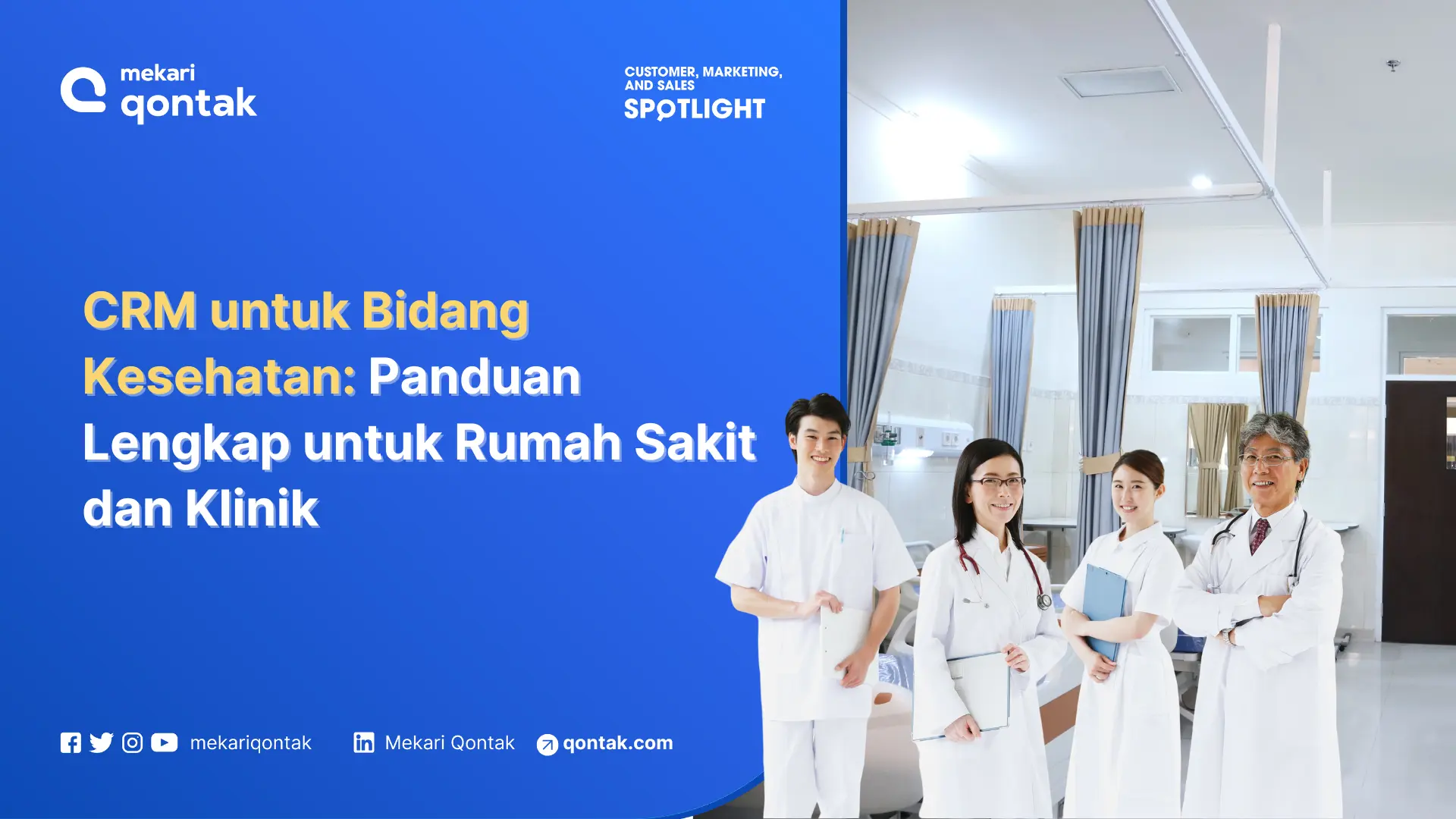 CRM untuk Bidang Kesehatan: Panduan untuk Rumah Sakit dan Klinik