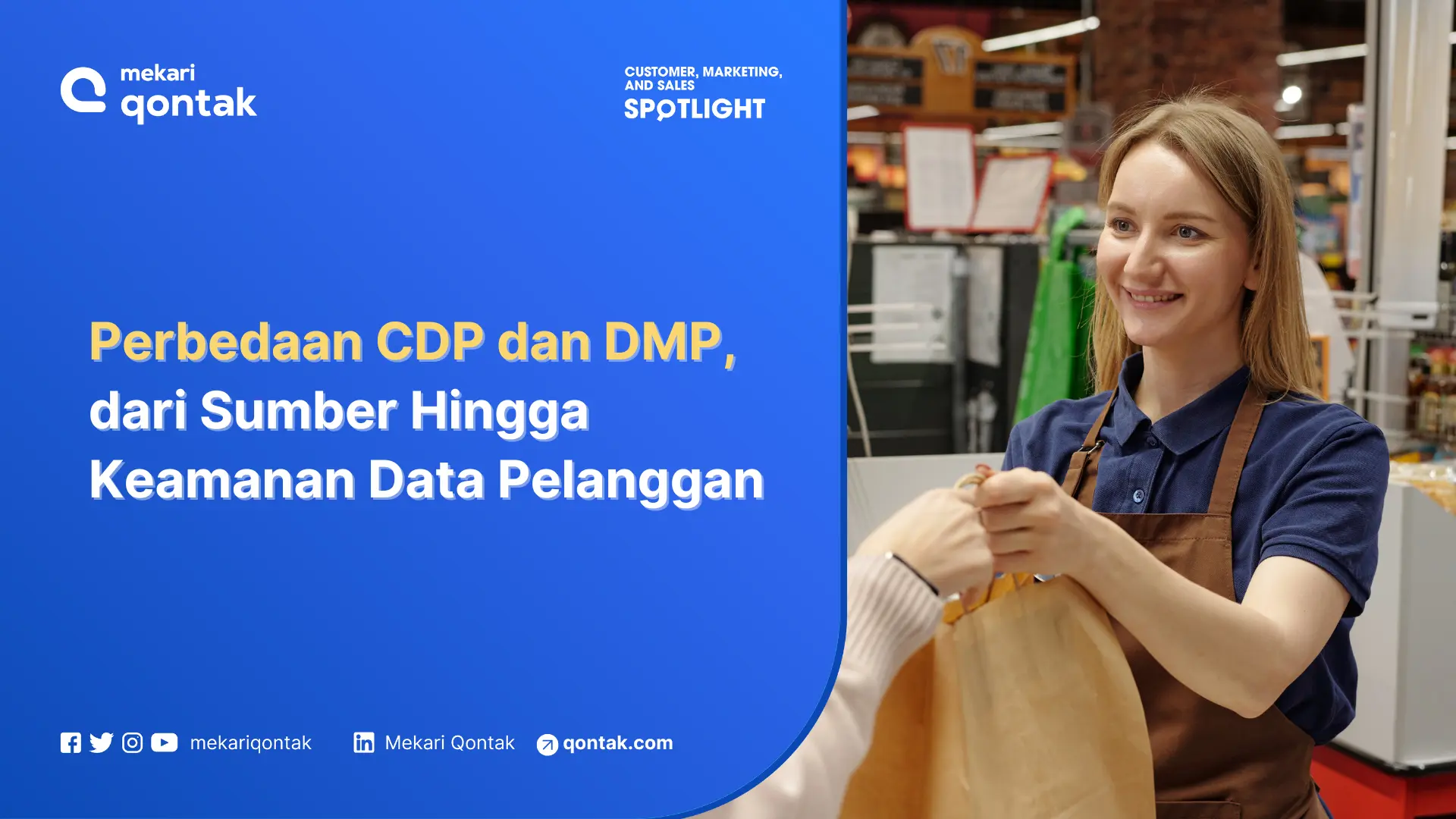 Perbedaan CDP dan DMP: Dari Sumber Hingga Keamanan Data Pelanggan
