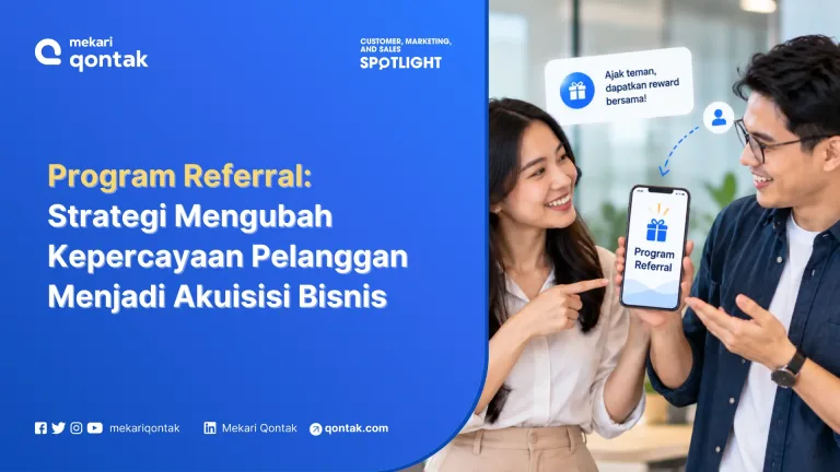 Program Referral: Strategi Mengubah Kepercayaan Pelanggan Menjadi Akuisisi Bisnis