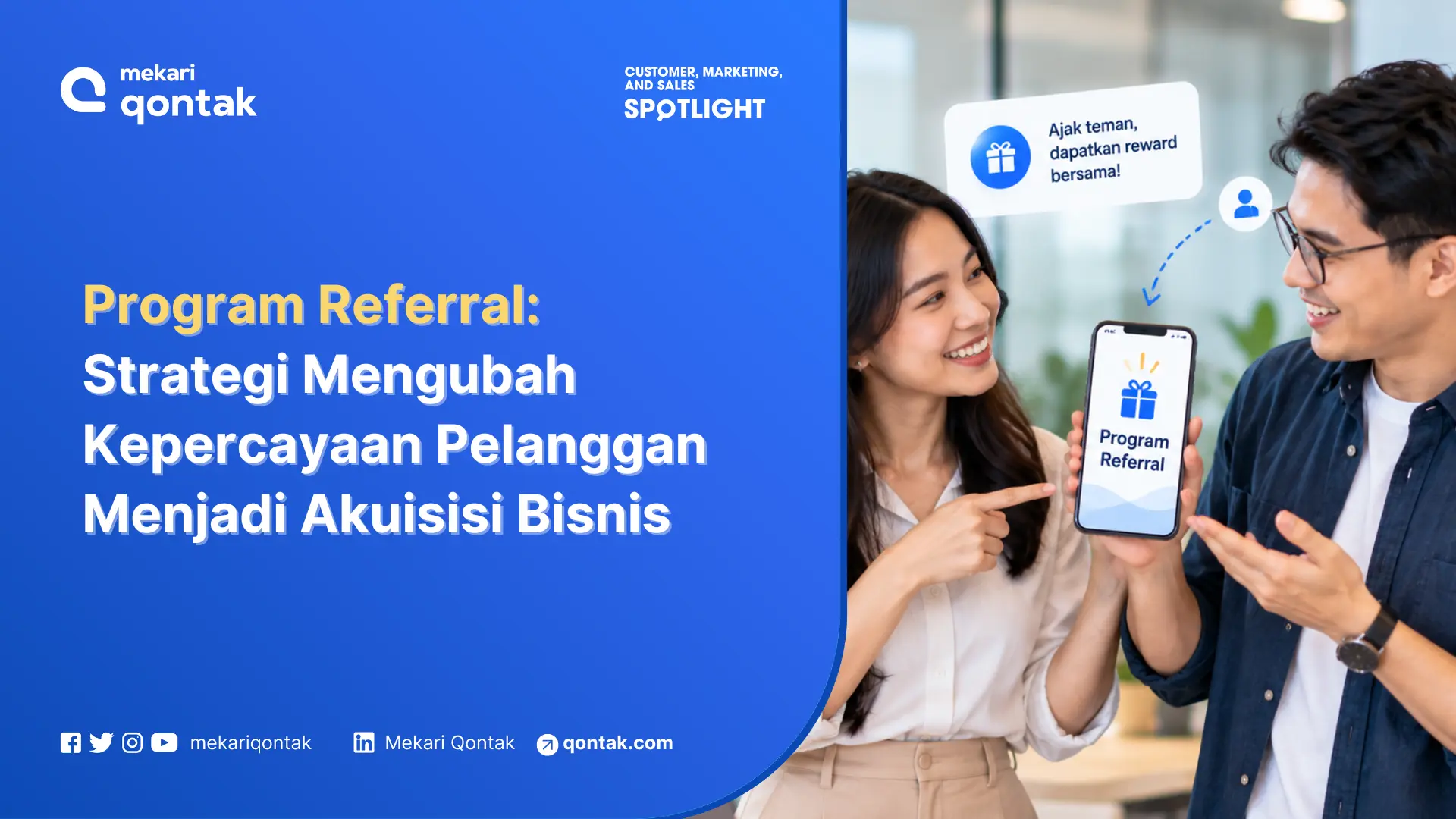 Program Referral: Strategi Mengubah Kepercayaan Pelanggan Menjadi Akuisisi Bisnis