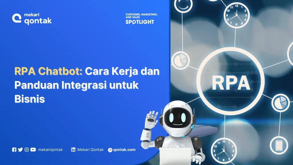rpa chatbot RPA Chatbot: Cara Kerja dan Panduan Integrasi untuk Bisnis