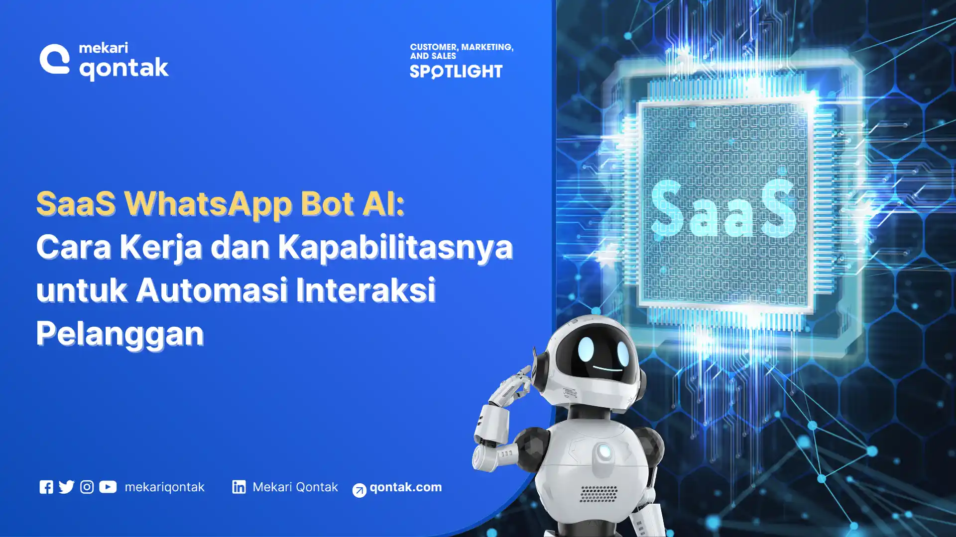SaaS WhatsApp Bot AI: Cara Kerja dan Kapabilitasnya untuk Automasi Interaksi Pelanggan