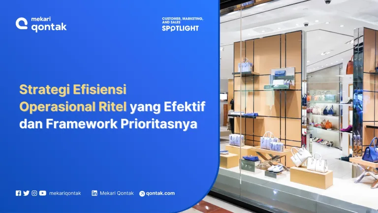 Strategi Efisiensi Operasional Ritel dan Framework Prioritasnya