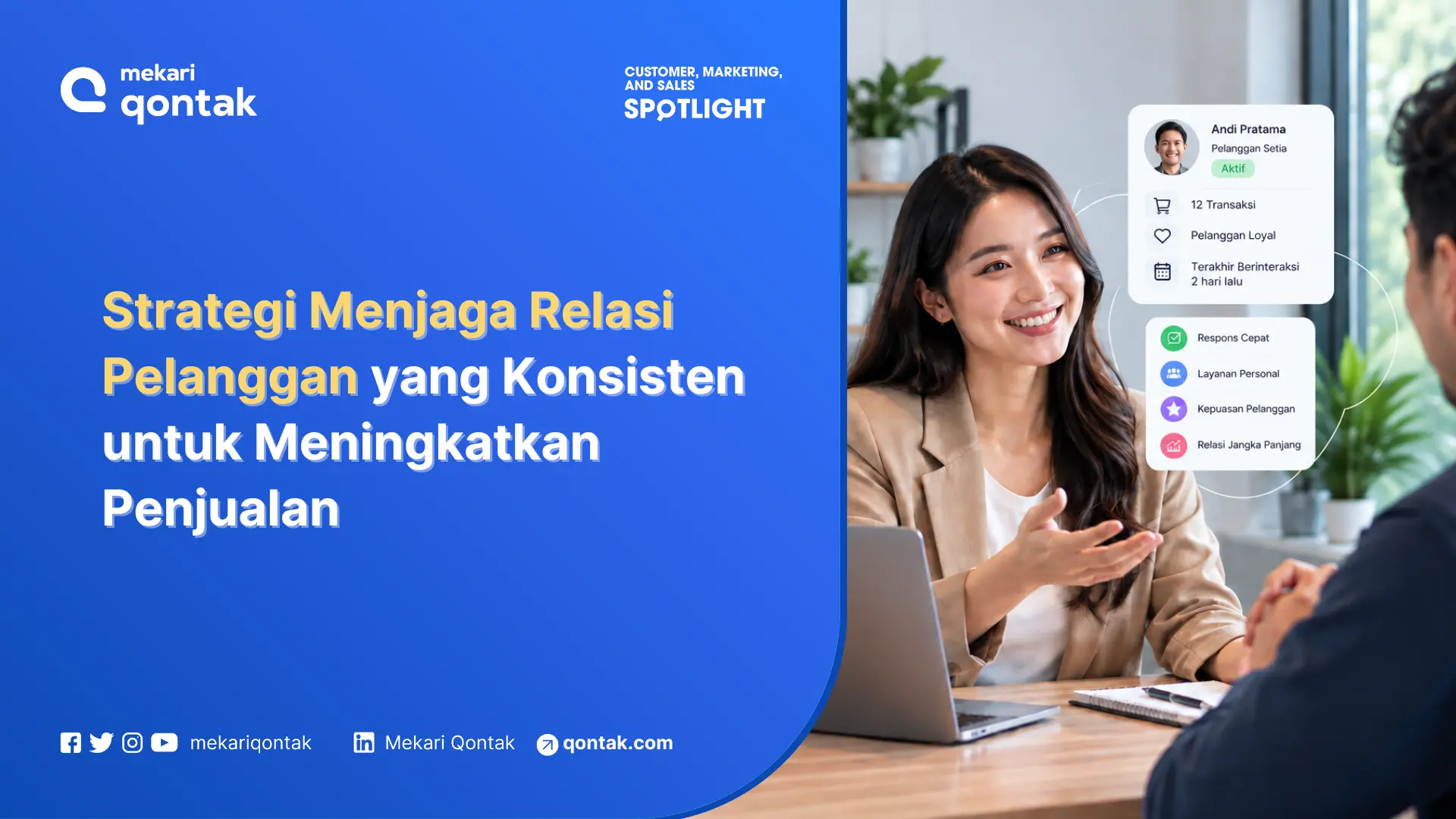 Strategi Menjaga Relasi Pelanggan yang Konsisten untuk Meningkatkan Penjualan