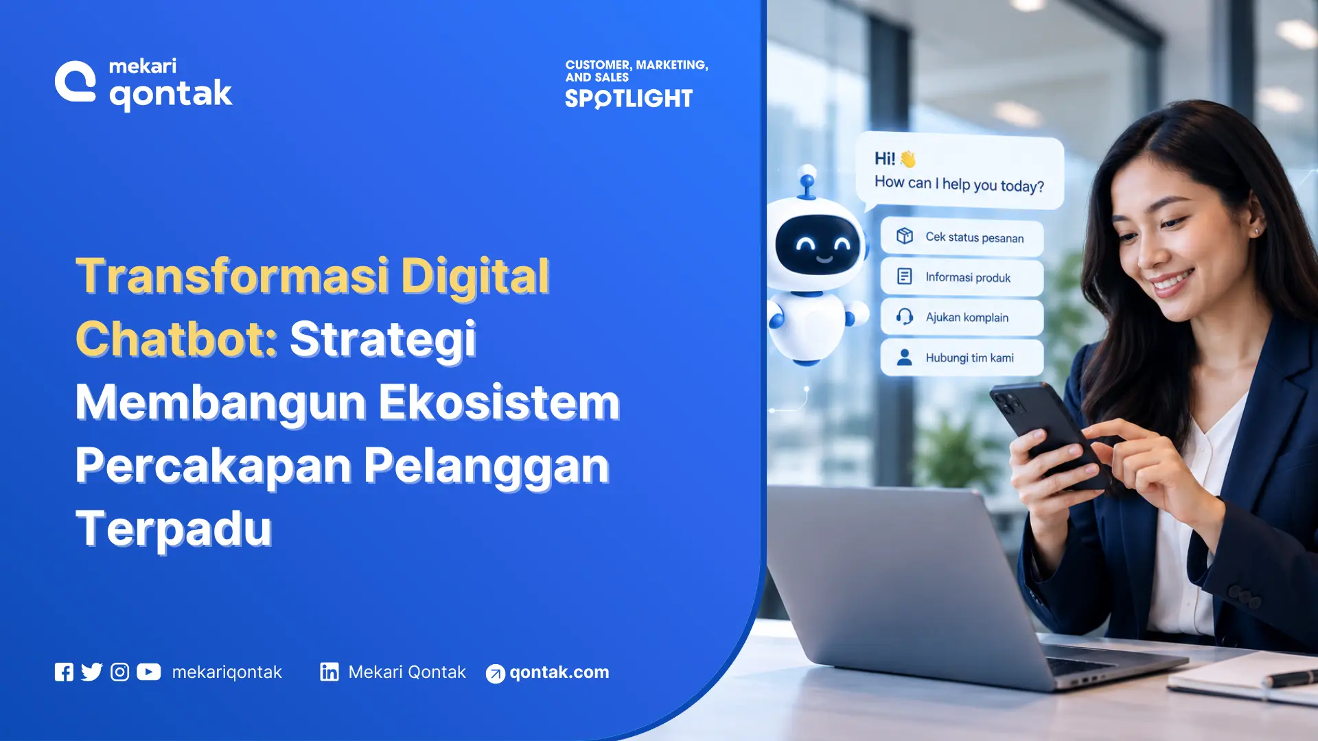 Transformasi Digital Chatbot: Strategi Membangun Ekosistem Percakapan Pelanggan
