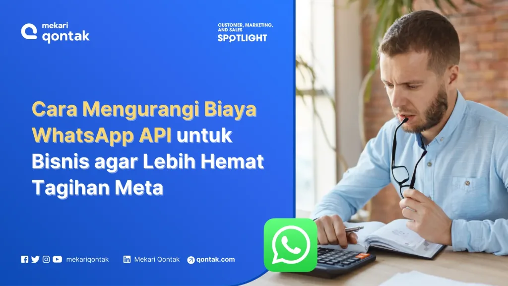 cara mengurangi biaya whastapp api img Cara Mengurangi Biaya WhatsApp API untuk Bisnis agar Lebih Hemat