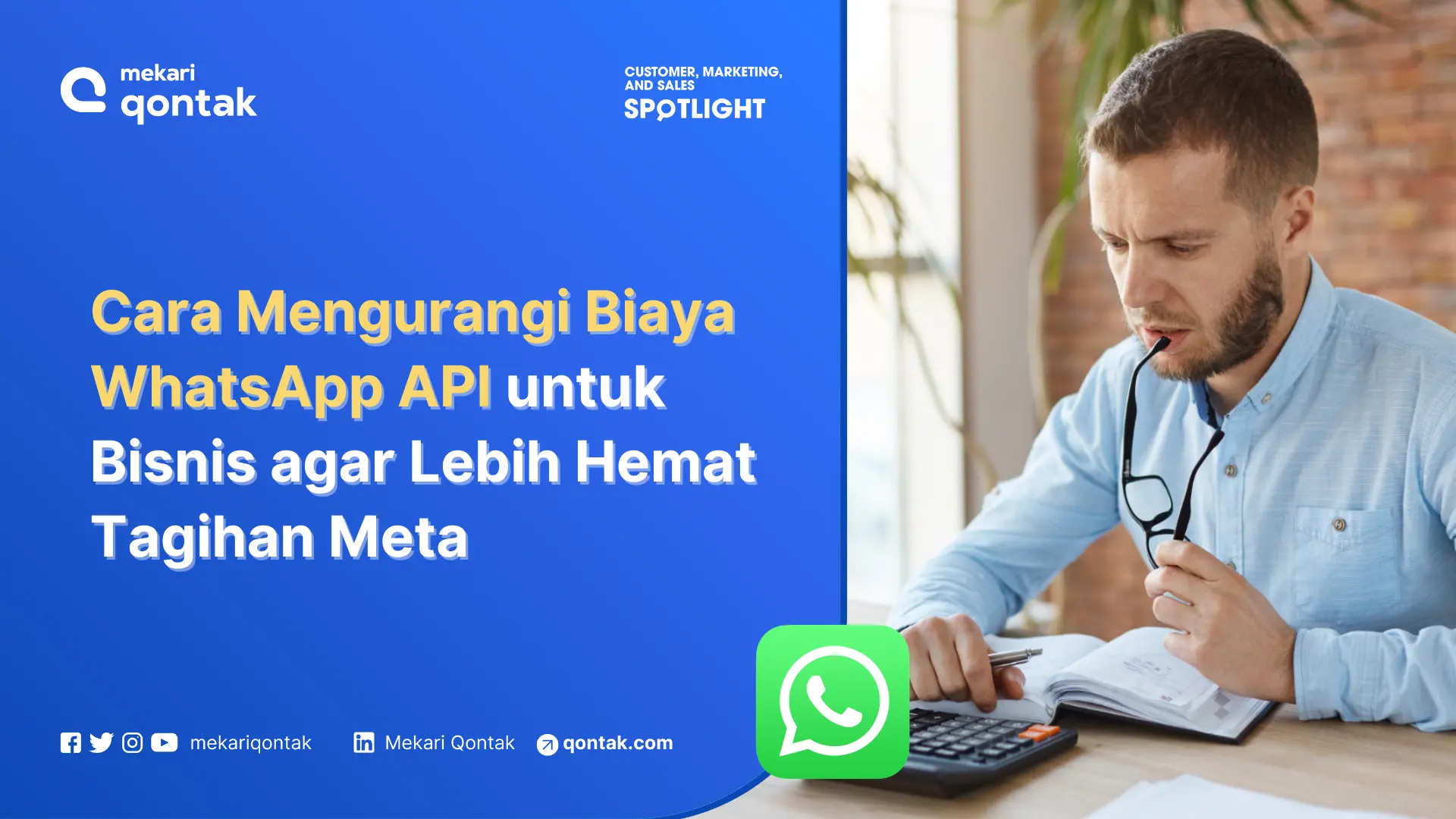 Cara Mengurangi Biaya WhatsApp API untuk Bisnis agar Lebih Hemat