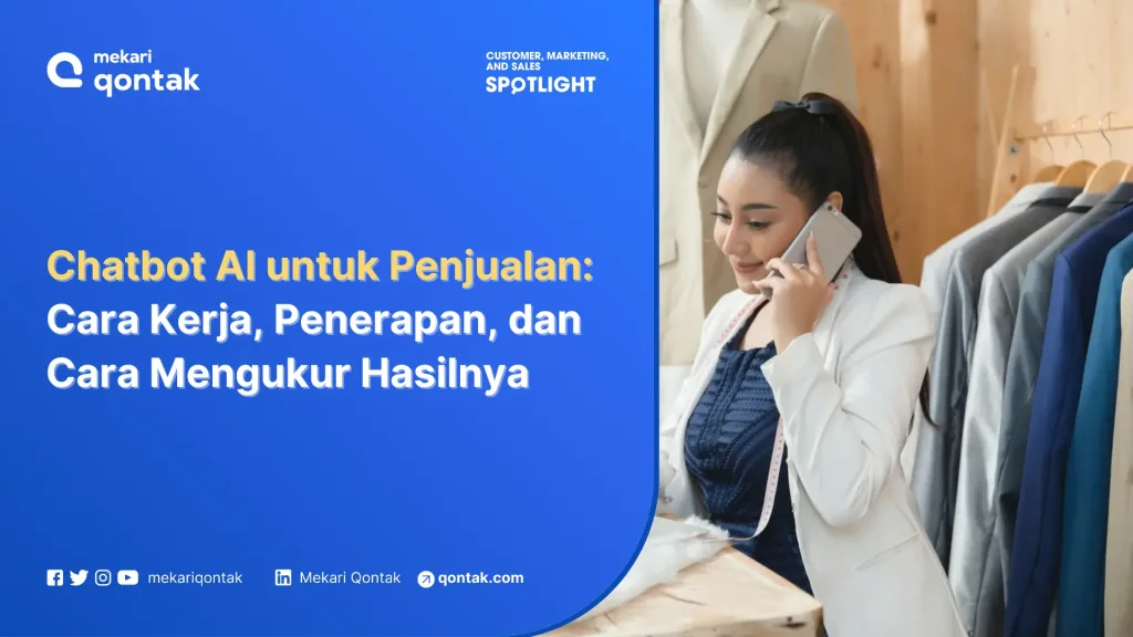 chatbot ai untuk penjualan img Chatbot AI untuk Penjualan: Cara Kerja, Penerapan, dan Cara Mengukur Hasilnya