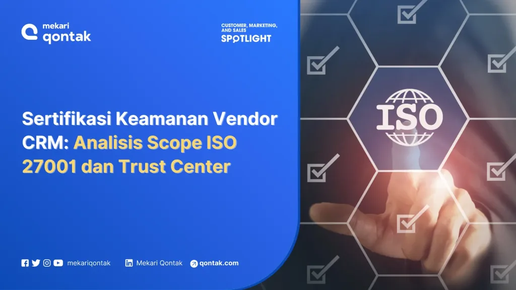 featured-image-sertifikasi keamanan vendor CRM Cara Membaca Kredibilitas Keamanan Vendor CRM Secara Kritis